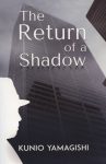 Return of a Shadow